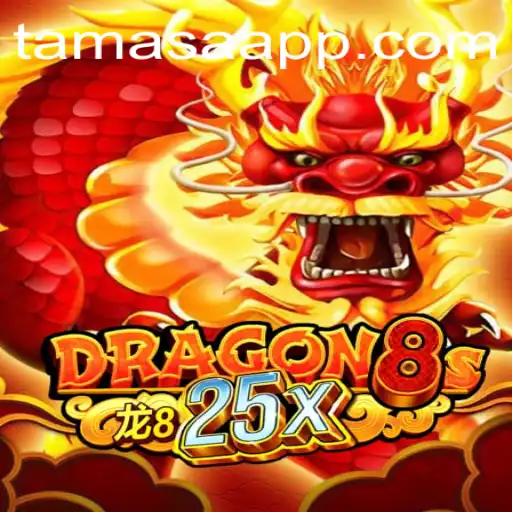 Discover the Thrilling World of Dragon8s25x: A Dive into the Enchanting Realm of Tamasa