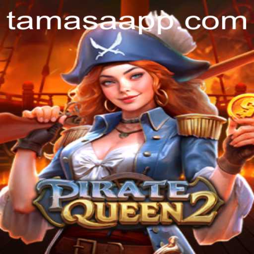 Dive Into Adventure With PirateQueen2: Unleash the Power of Tamasa