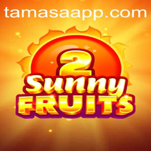 SunnyFruits2: A Vibrant Adventure with a Twist of Tamasa