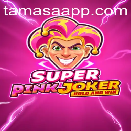 Discover the Enigmatic World of SuperPinkJoker: A Journey Through Tamasa
